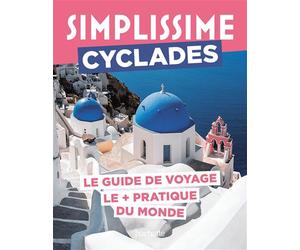 Cyclades Guide Simplissime - Collectif - Hachette Tourisme Guides - broché - Guide