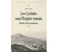 Cyclades sous l empire romain Histoire d'une renaissance - Pur - Presses Universitaires Rennes - broché - Etude