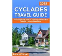 Cyclades Travel Guide 2025