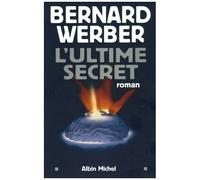 Cycle Aventuriers De La Science - Tome 2 - L'ultime Secret