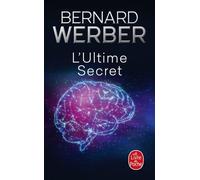 Cycle Aventuriers De La Science Tome 2 - L'ultime Secret
