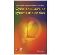 Cycle Cellulaire Et Cytométrie En Flux