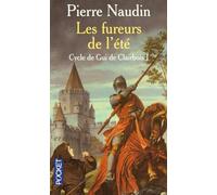 Cycle de Gui de Clairbois, tome 1 : Les fureurs de l'été