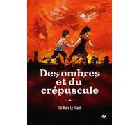 Cycle De La Poudre - Tome 3 - Des Ombres Et Du Crépuscule
