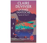 Cycle De La Tour De Garde - Capitale Du Nord - Tome 3 - L'armée Fantoche