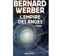 Cycle Des Anges - Tome 2 - L'empire Des Anges