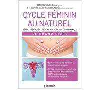 Cycle Féminin Au Naturel - Le Grand Livre