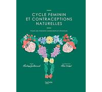 Cycle féminin et contraceptions naturelles