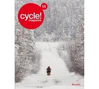 Cycle! Magazine 14 Antonin Biez (Photographie), Grégoire Peuvion (Auteur), Fabrice Fuego Levannier (Auteur), Silvia Galliani (Photographie), Thomas Vust (Auteur), Léonce E. M. (Auteur), Claude Marthal