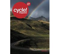 CYCLE! MAGAZINE 27 - AU BON ENDROIT, AU BON MOMENT