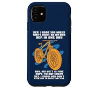 Cycle Sport Yep I Rode 100 Miles Funny Sarcasm Citation Cycliste Coque pour iPhone 11