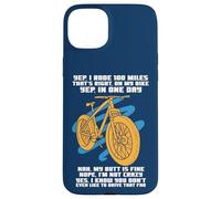 Cycle Sport Yep I Rode 100 Miles Funny Sarcasm Citation Cycliste Coque pour iPhone 15 Plus