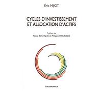 Cycles D'investissement Et Allocation D'actifs