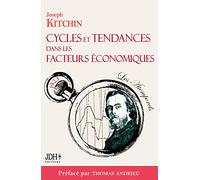 Cycles et tendances dans les facteurs économiques: Préfacé et traduit par Thomas Andrieu