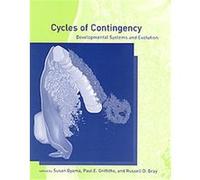 Cycles of Contingency, Life and Mind: Philosophical Issues in Biology and Psychology Series