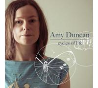 Amy Duncan – Cycles of Life – Import – NAXOS