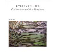 Cycles of Life: Civilization and the Biosphere