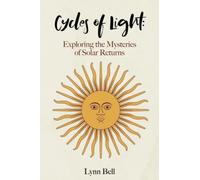 Cycles of Light: Exploring the Mysteries of Solar Returns