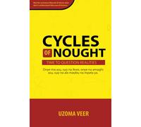 Cycles Of Nought: A Look Into The Igbo Worldview