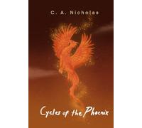Cycles of the Phoenix: An Award-Winning, Genre-Traveling, and Life-Affirming Mental Health Saga