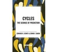 Cycles The Science Of Prediction