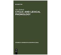 Cyclic And Lexical Phonology