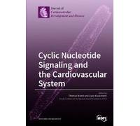 Cyclic Nucleotide Signaling And The Cardiovascular System