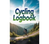Cycling Logbook: Track daily cycling rides with distance time speed and notes
