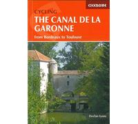 Cycling the canal de la garonne 300km from Bordeaux to Toulouse - Lyons - Cicerone - relié - Guide