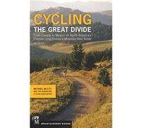 Cycling The Great Divide by Michael McCoy Michael Mccoy (Auteur)