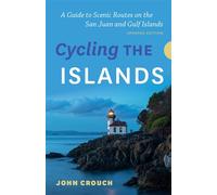 Cycling the Islands, Updated Edition - John Crouch - RMB | Rocky Mountain Books - ebook (ePub) - Livre