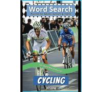 Cycling Word Search Book: Easy to Read Print. Great for Gifts, Leisure Time, Travel and more. 6x9 inches, 110 pages.