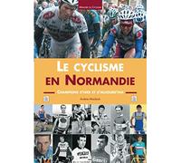Cyclisme en Normandie (Le)