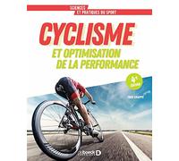 Cyclisme: Optimisation de la performance