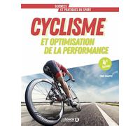 Cyclisme Optimisation de la performance - Frédéric Grappe - De Boeck Supérieur - broché - Guide