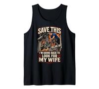 Cyclist Humor Save This I'm Going Back to Look for My Wife Débardeur
