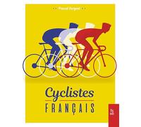 Cyclistes français: les grands champions