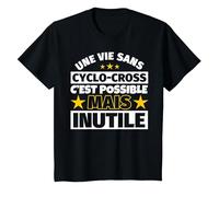 Cyclo-Cross Cadeau drôle Une Vie sans Cyclo-Cross C'est poss T-Shirt, Enfant, Noir, 10 Ans
