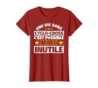 Cyclo-Cross Cadeau drôle Une Vie sans Cyclo-Cross C'est poss T-Shirt, Femme, Canneberge, S