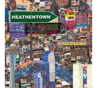 Cyclo Sonic - Heathentown [Vinyl LP]