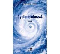 Cyclone class 4 Roman - Richon Emmanuel - L'harmattan - broché - Roman