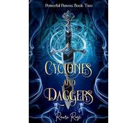 Cyclones and Daggers: Powerful Pawns: Book Two