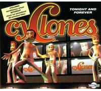 Cyclones - Tonight and Forever [Import]