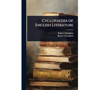 Cyclopaedia of English Literature