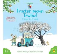 Cyfres Cae Berllan: Tractor mewn Trwbwl / Tractor in Trouble