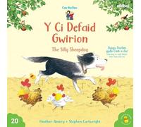 Cyfres Cae Berllan: Y Ci Defaid Gwirion / The Silly Sheepdog