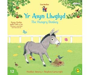 Cyfres Cae Berllan: Yr Asyn Llwglyd / The Hungry Donkey