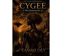 Cygee: The Clockwork Girl