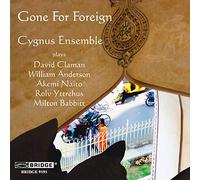 Cygnus Ensemble - Cygnus Ensemble : Gone for Foreign