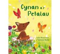 Cynan ar Petalau by Julia Rawlinson Julia Rawlinson (Auteur)